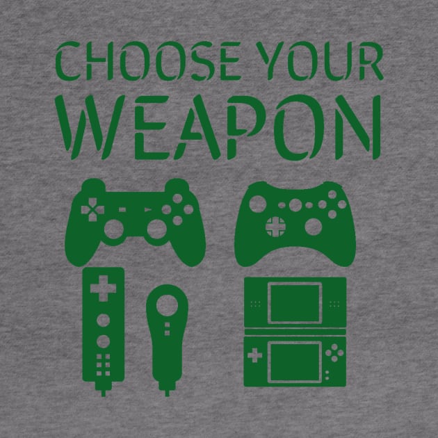 Choose your weapon/gaming meme #1 by GAMINGQUOTES